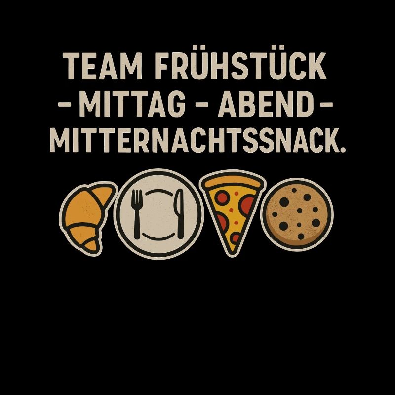 Team Breakfast Lunch Evening Midnight Snack