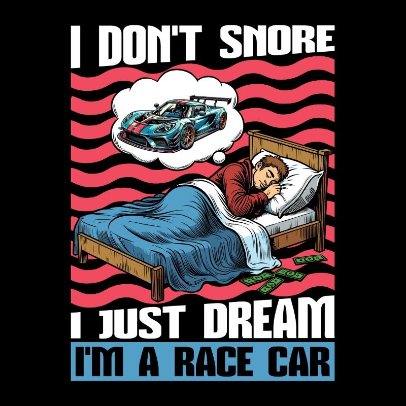 Course automobile Je ne ronfle pas, j’aime juste les voitures de sport