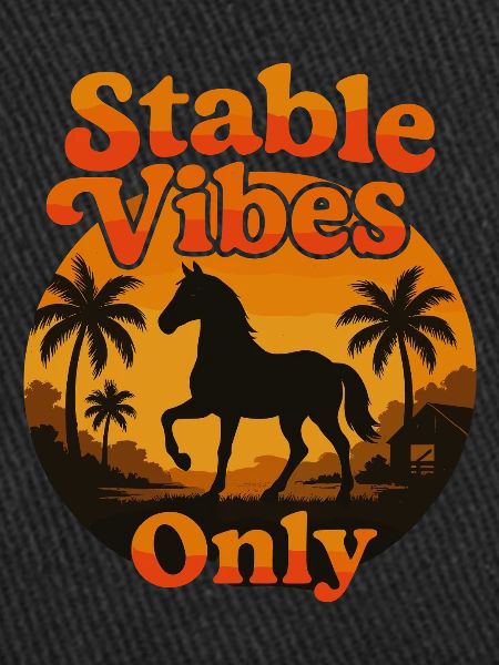 Stable Vibes Only Pferdefreunde