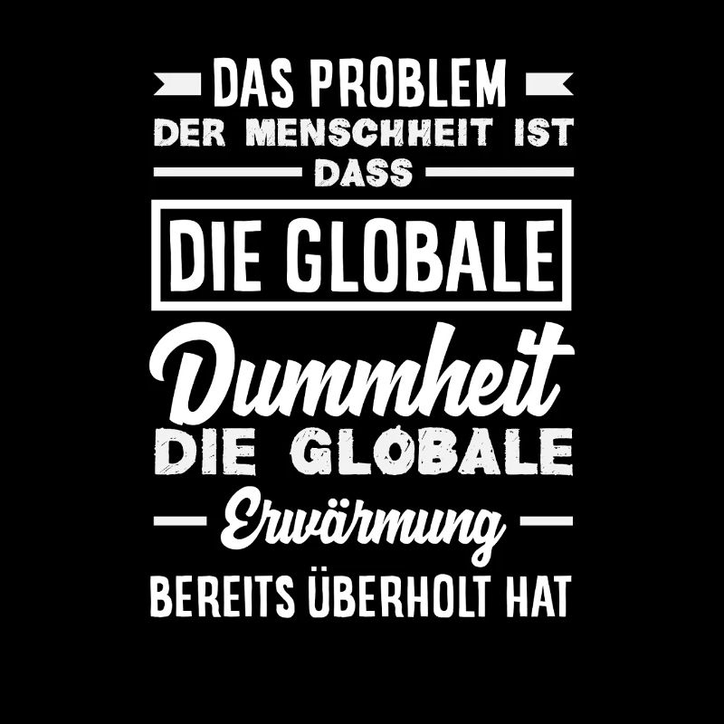 Global stupidity beats warming