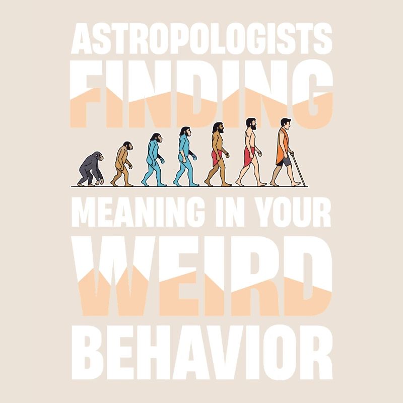  Astropologists Finding Meaning In Your Weird