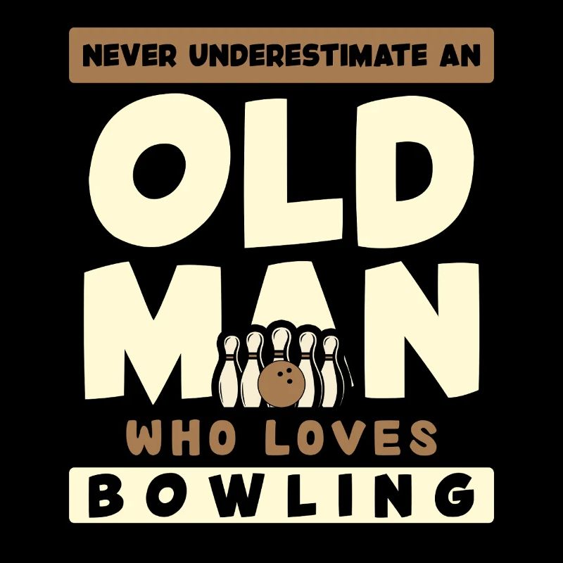 Alter Mann Liebt Bowling Spruch