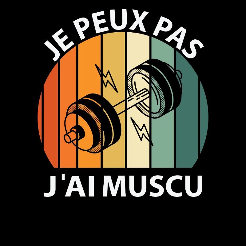 Je peux pas J'ai Musculation