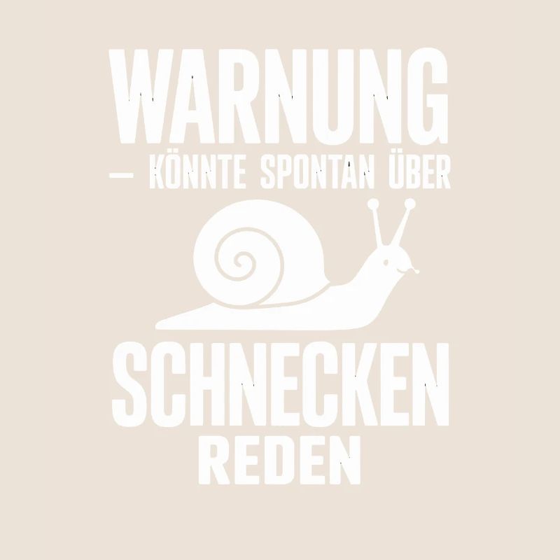 Warning could spontaneously talk about snails