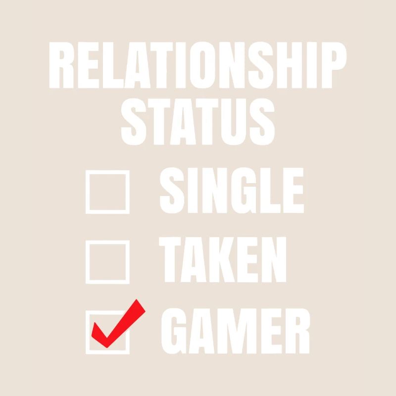 Relationship Status: Gamer