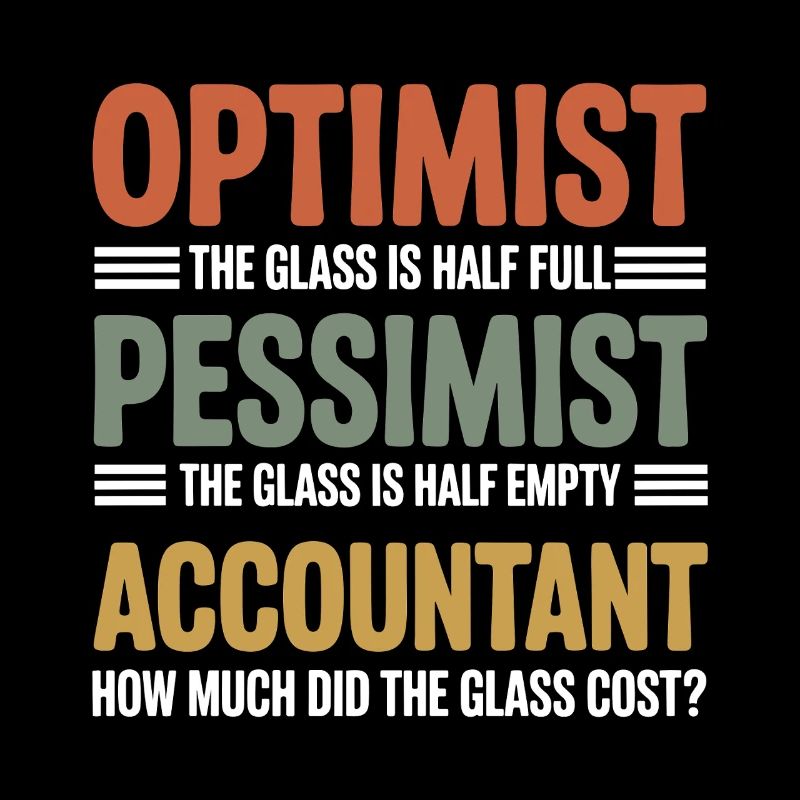 Optimiste Pessimiste Comptable Glass Cost Drôle