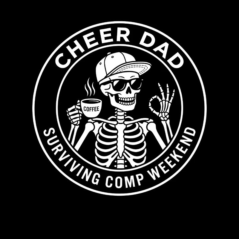 Cheer Dad überlebt das Comp Weekend Skeleton Coffee