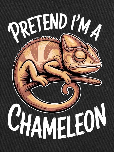 Chameleon Sayings Funny Chameleon Gift