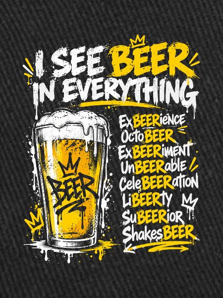 Ich sehe Bier in allem