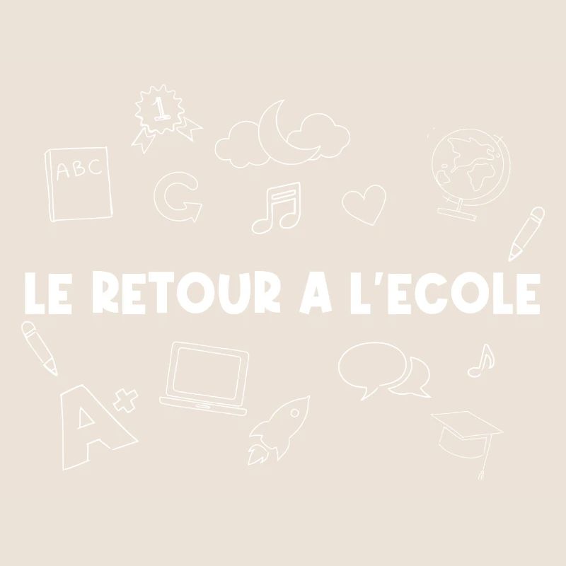 LE Retour à l’école.