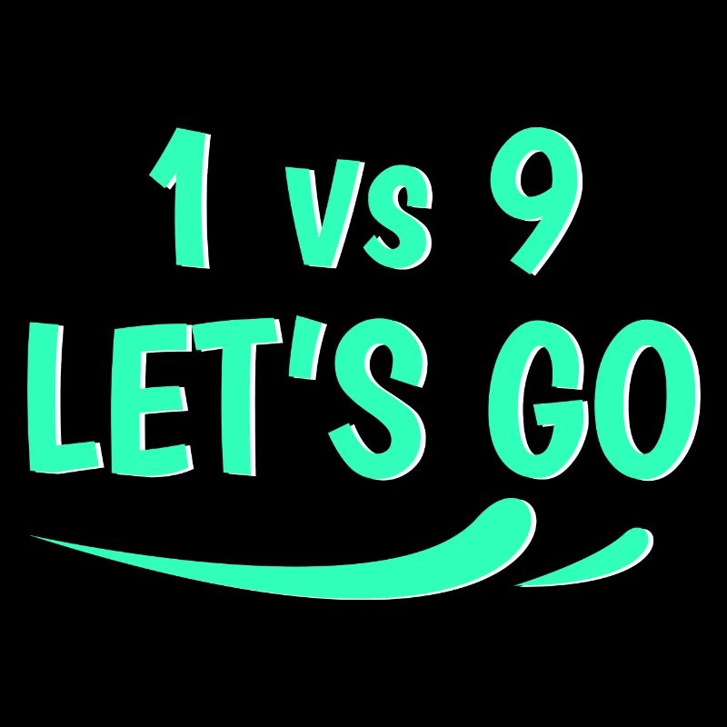 1 vs 9 lets go