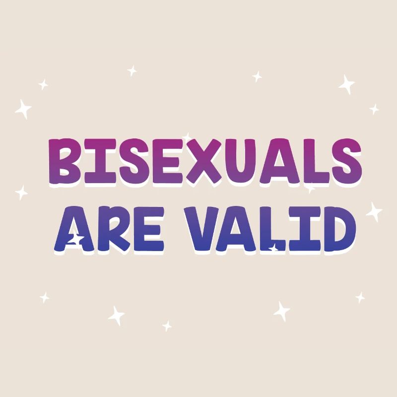 Bisexuals Are Valid Bi Positivity Bi Pride