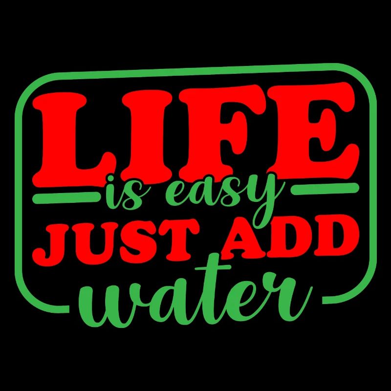 La vie est facile, il suffit d’ajouter de l’eau 3