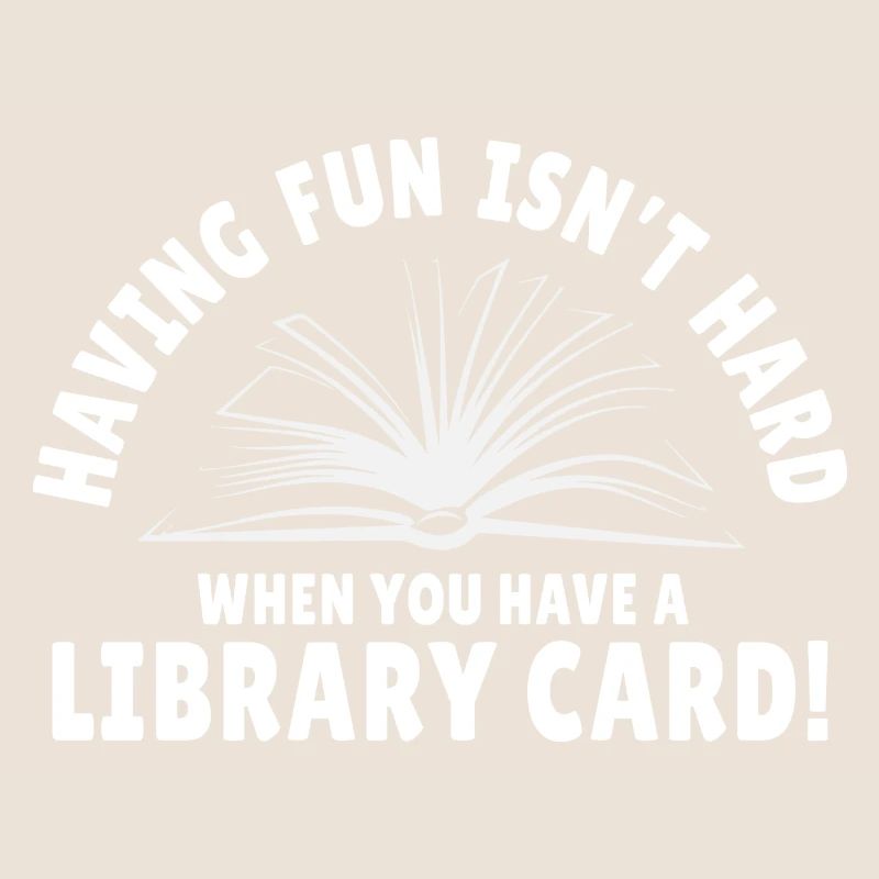 S’amuser n’est pas difficile avec une carte de bibliothèque