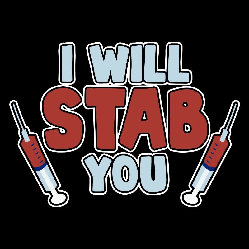 I Will Stab You