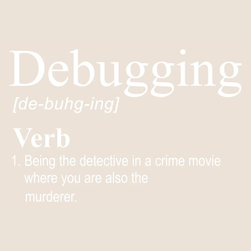 debugging programmer computer science computer nerd