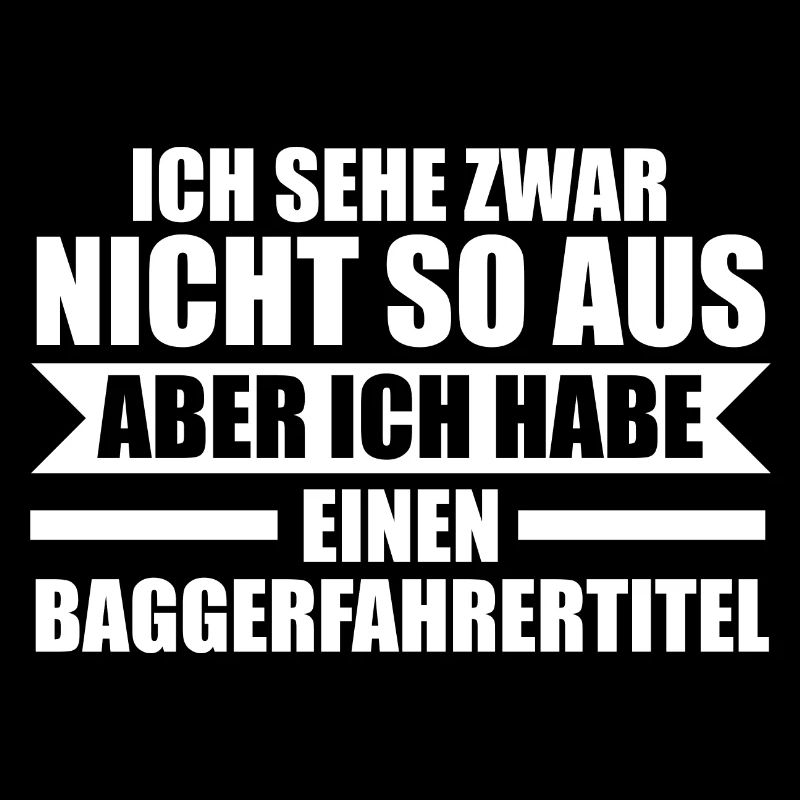 Baggerfahrer Job Baumaschine Geschenk