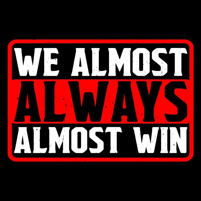 We Almost Always Almost Win 10