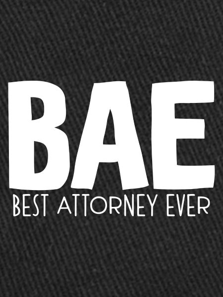 Bae Best Attorney Ever