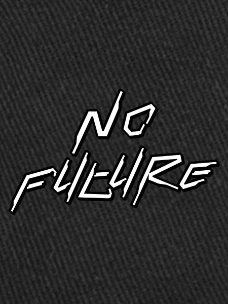 No Future