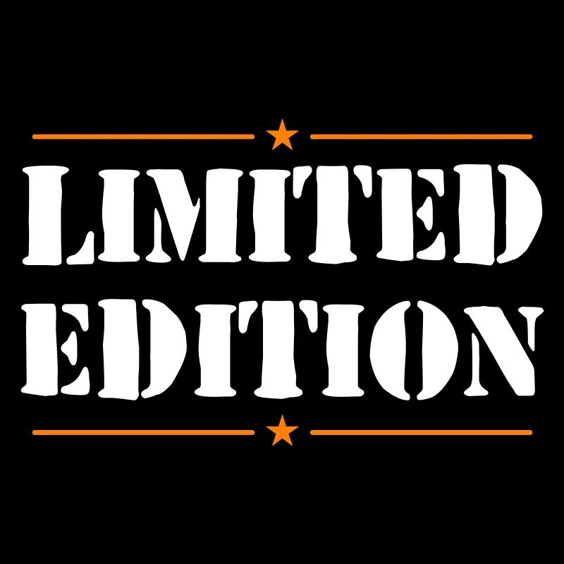 Limited Edition Slogan