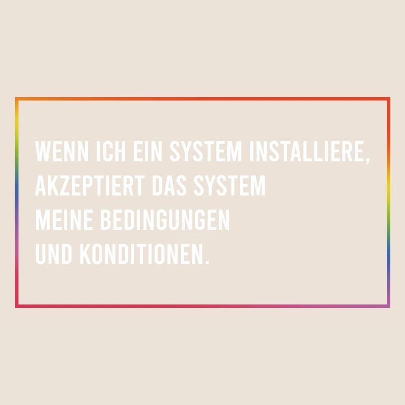 Wenn ich ein System installiere