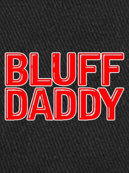 Bluff Papa