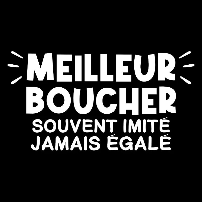 Boucher | Je suis le meilleur Boucher
