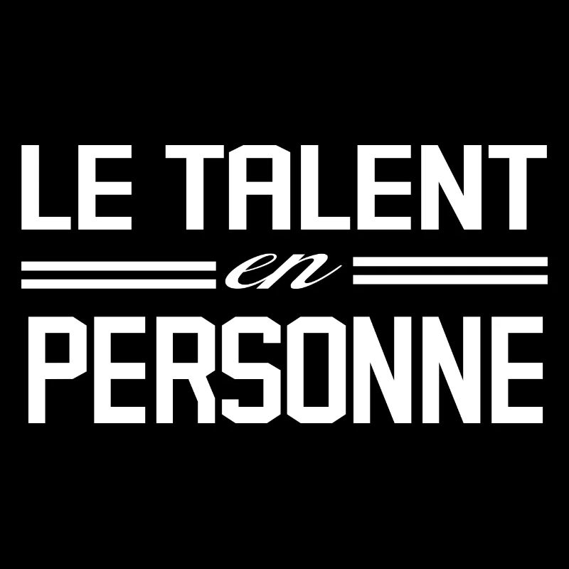 Le Talent En Personne