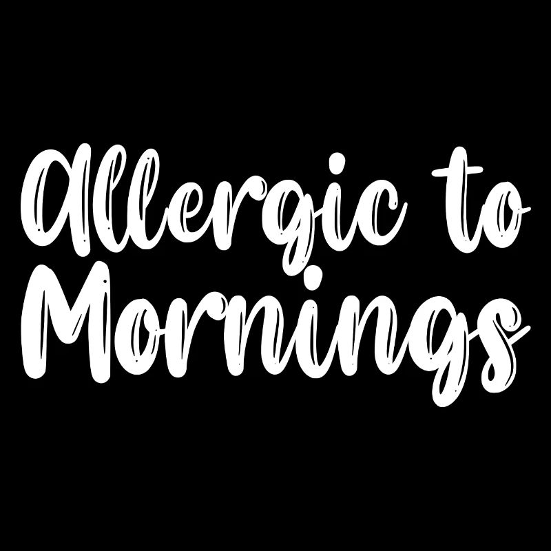 Allergique aux matins