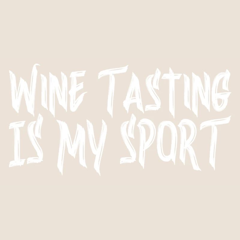 La dégustation de vins est mon sport 3
