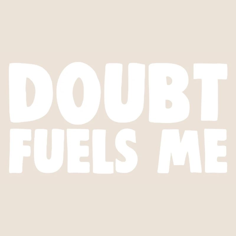Le doute m’alimente