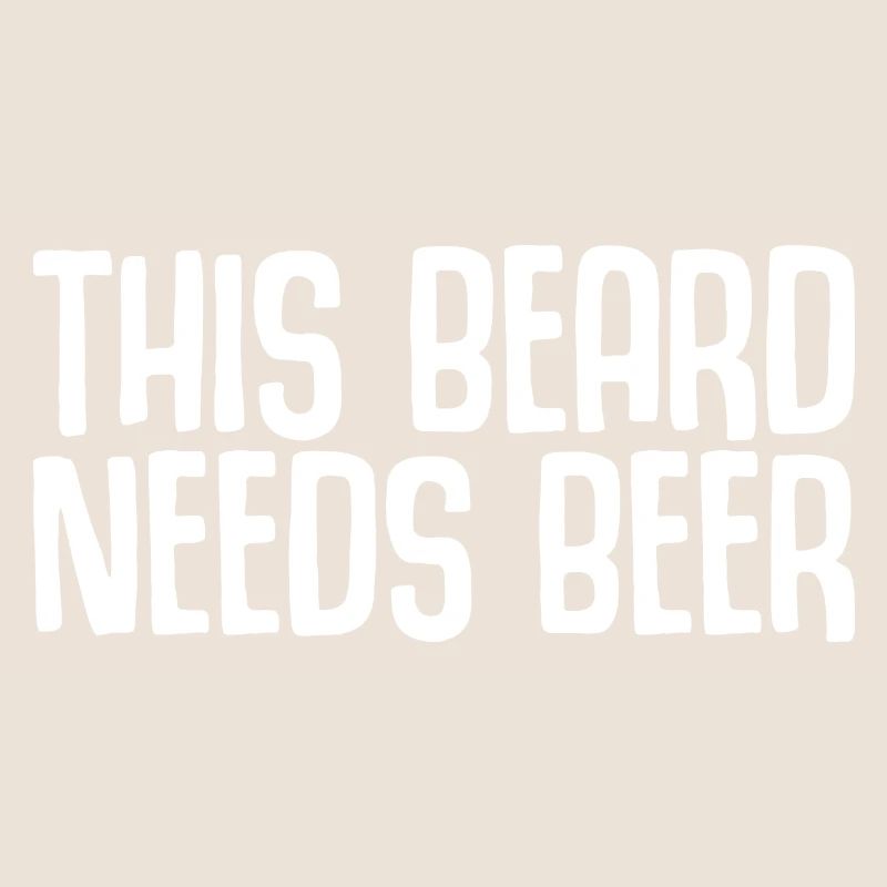 This Beard Needs Beer 2