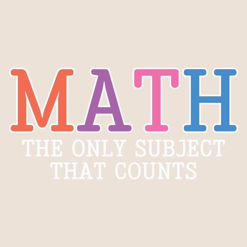 Math, The Only Subject That Counts