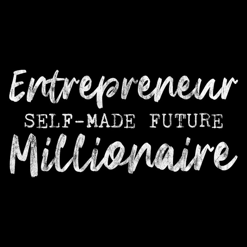 Entrepreneur Self-Made Future Millionaire 3