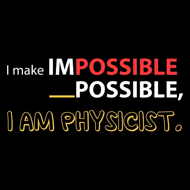 I love physics!