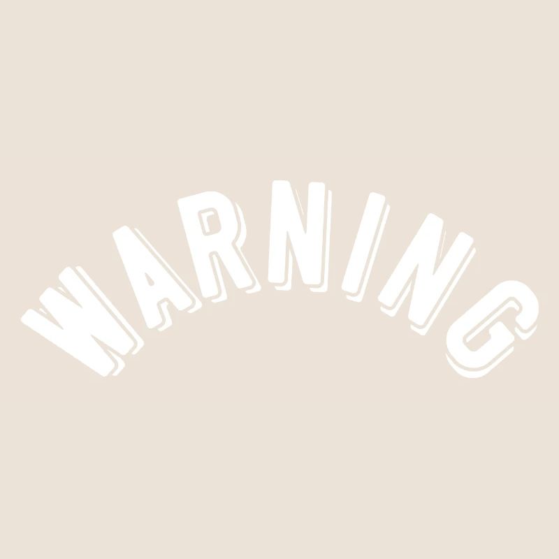 Warning