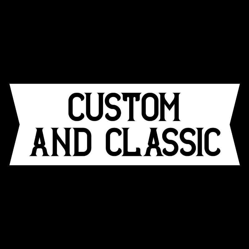 Custom and Classic