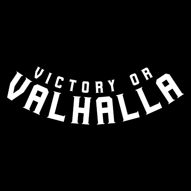 Victoire ou Valhalla