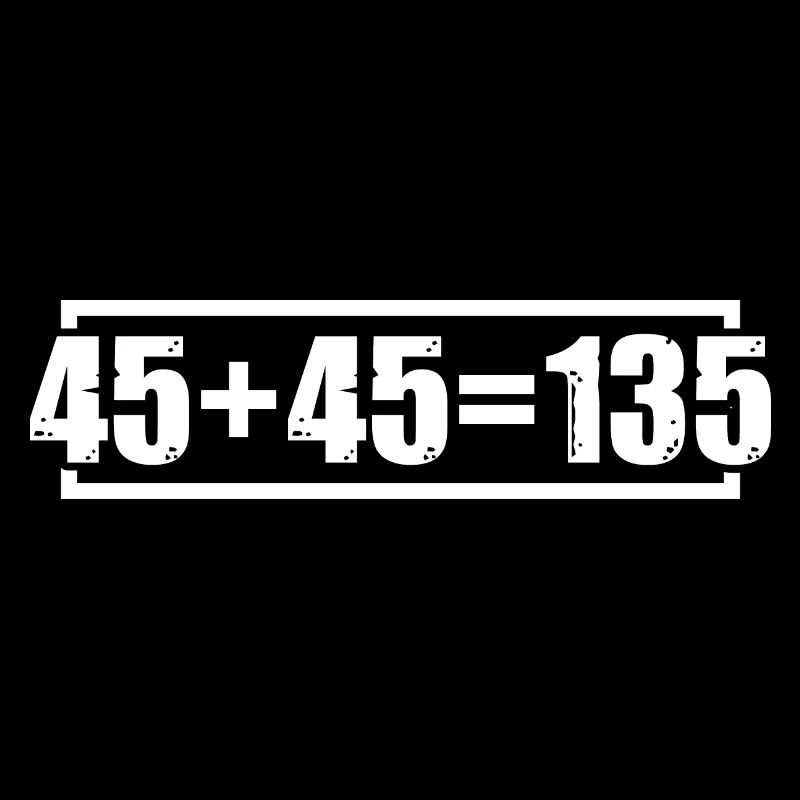 45 + 45 = 135 7