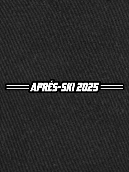 Après-ski 2025