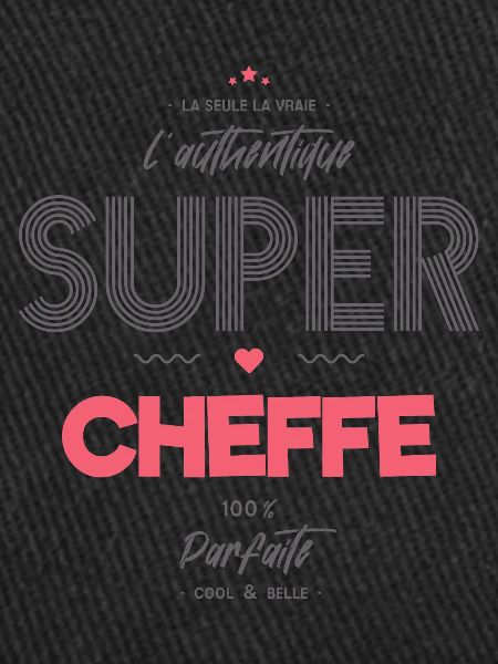 L authentique super cheffe