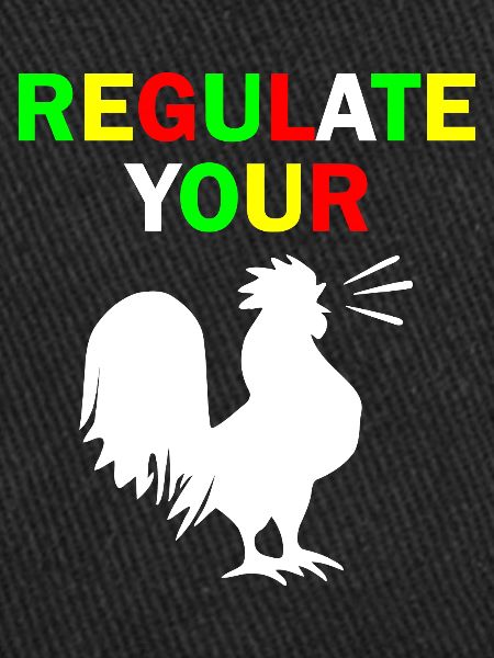 regulate your chicken