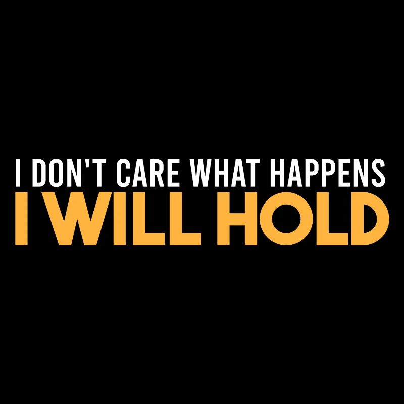 I will hold