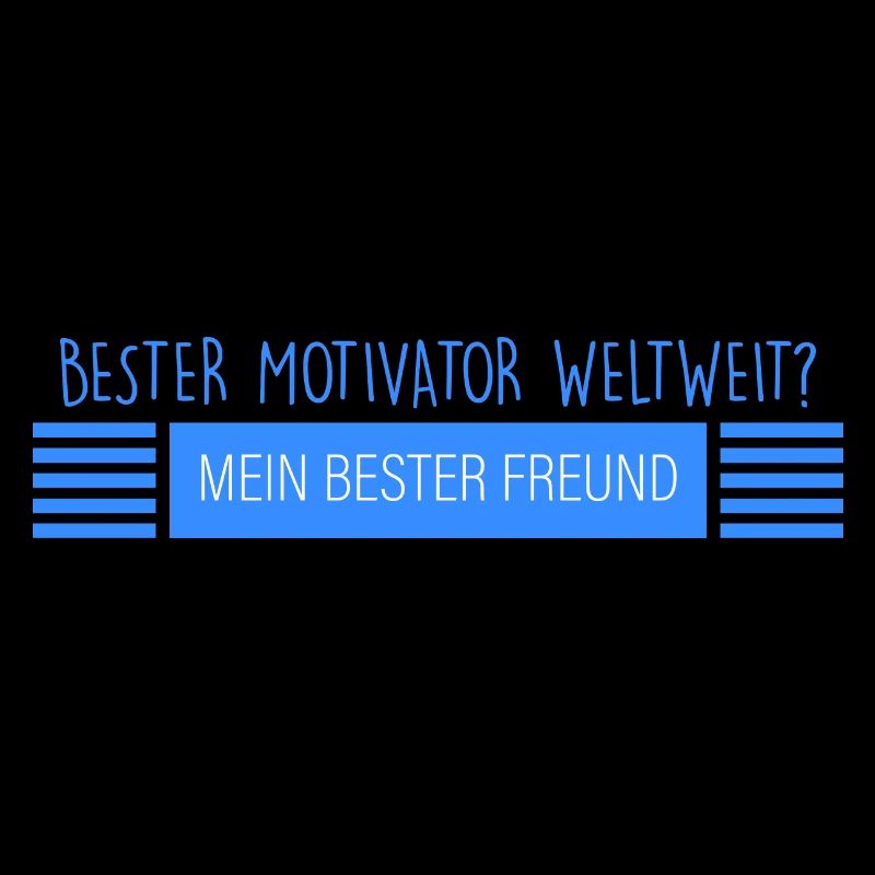 bester Freund: bester Motivator
