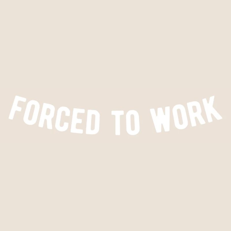 Forcé de travailler