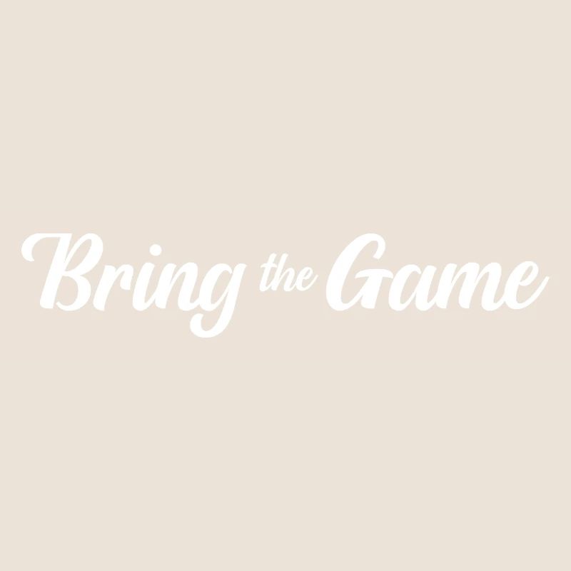 Bring the Game