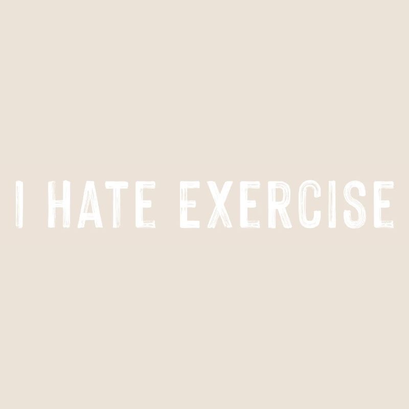 I Hate Exercise 3