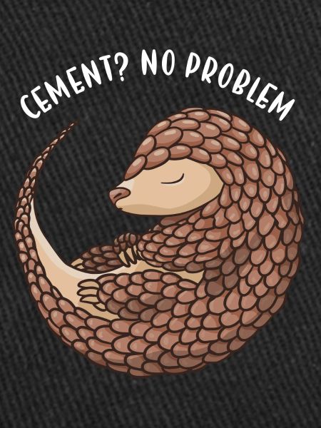 Cement? No Problem! Pangolin