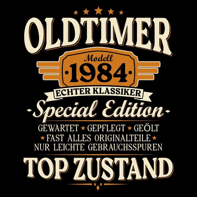 Oldtimer 1984 Jahrgang geboren Geburtstag Geschenk